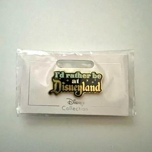 I’d rather be at Disneyland -pin